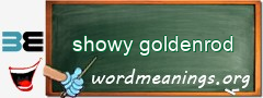 WordMeaning blackboard for showy goldenrod